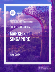 Singapore 2024: Data Centre Colocation, Hyperscale Cloud & Interconnection